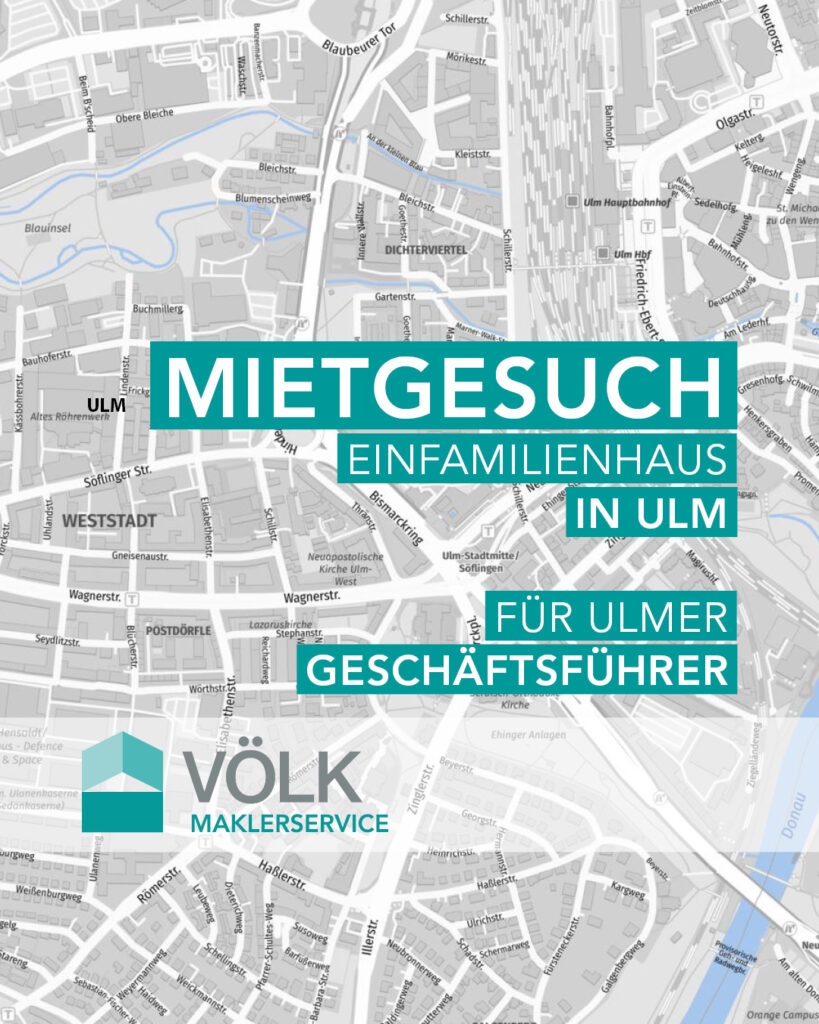 Mietgesuch EFH Ulm Weststadt